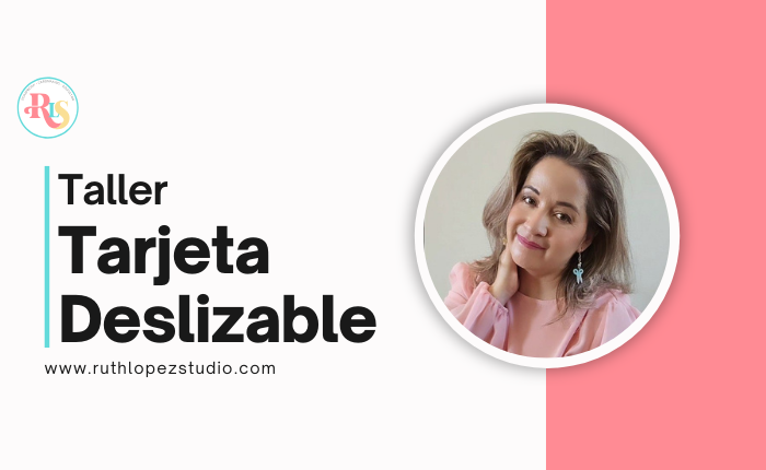 Taller Crea y Conecta – Tarjeta Deslizable