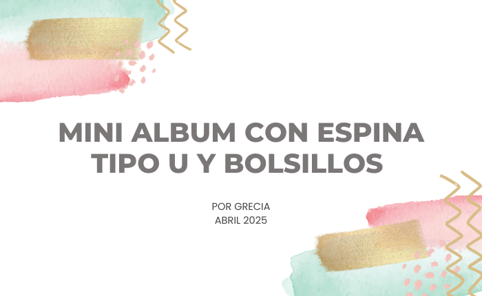 Mini álbum con espina tipo U y bolsillos