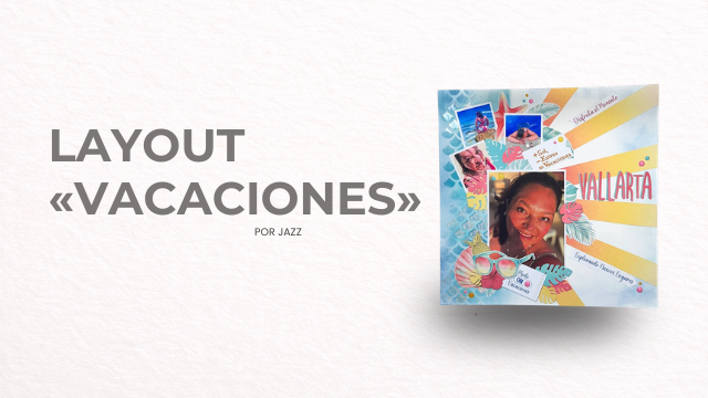 Layout «Vacaciones de Verano»